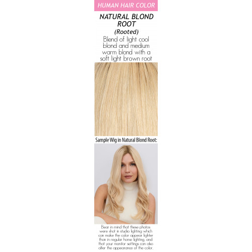  
Color choices: Natural Blond Root (Rooted)